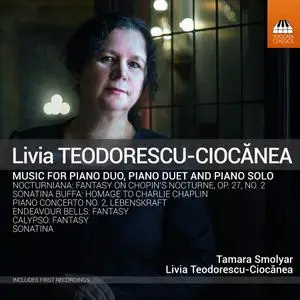 Tamara Smolyar - Livia Teodorescu-Ciocănea: Music for Piano (2019) [Official Digital Download]