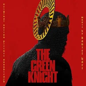 Daniel Hart - The Green Knight (Original Motion Picture Soundtrack) (2021)