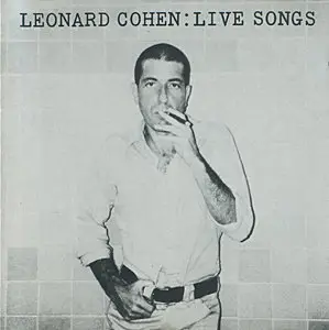 Leonard Cohen - Live Songs (1973)