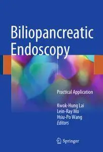 Biliopancreatic Endoscopy: Practical Application