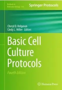 Basic Cell Culture Protocols (3rd edition) [Repost]