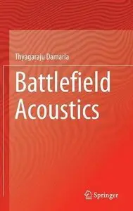 Battlefield Acoustics (repost)