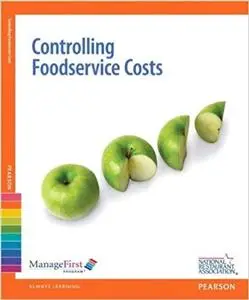 Controlling Foodservice Costs with Answer Sheet, ManageFirst Program, 2nd Edition