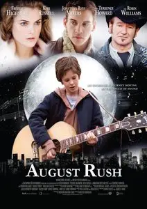 August Rush (2007)