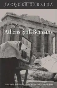 Athens, Still Remains: The Photographs of Jean-Franois Bonhomme(Repost)