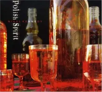 Nigel Kennedy - Polish Spirit