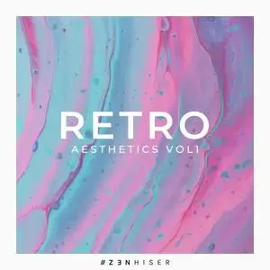 Zenhiser Retro Aesthetics Vol 1 WAV