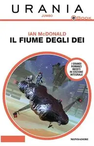 Ian McDonald - Il fiume degli Dei