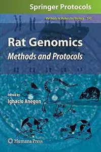 Rat Genomics: Methods and Protocols