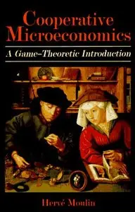 Cooperative Microeconomics: A Game-Theoretic Introduction