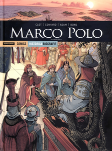 Historica Biografie - Volume 31 - Marco Polo - Seconda Parte