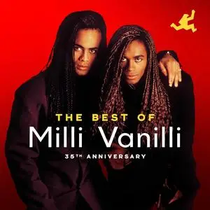 Milli Vanilli - The Best Of Milli Vanilli (35th Anniversary) (2023)