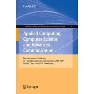 Applied Computing, Computer Science, and Advanced Communication [Repost]