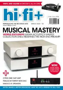 Hi-Fi+ - Issue 181 - March 2020