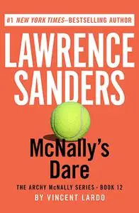 «McNally's Dare» by Lawrence Sanders, Vincent Lardo