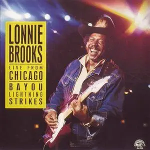 Lonnie Brooks - Live From Chicago: Bayou Lightning Strikes (1988)