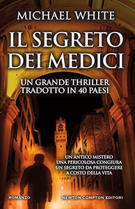 Il segreto dei Medici - Michael White
