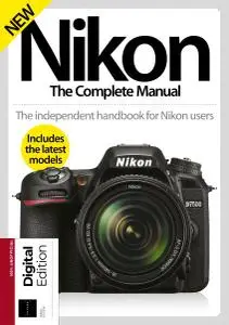 Nikon The Complete Manual (9th Edition, 2018)