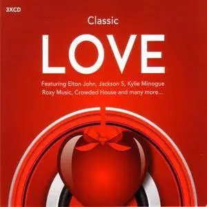 Various Artists - Classic Love (3CD Box Set) (2016)