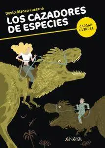 Los cazadores de especies