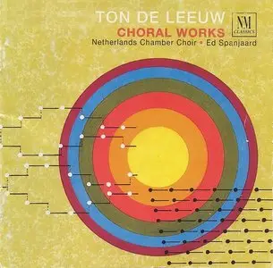Ton de Leeuw - Choral Works