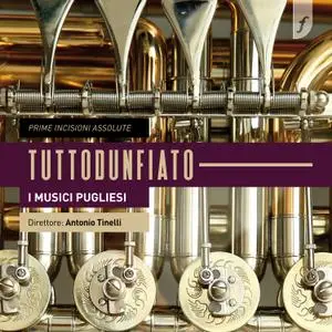 I Musici Pugliesi - Tuttodunfiato (2020) [Official Digital Download 24/96]