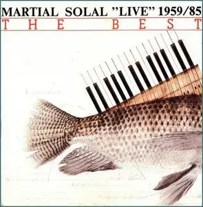 Martial Solal: The Best "Live" [1959-1985]