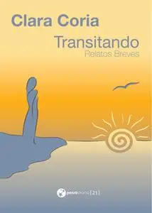 «Transitando» by Clara Coria