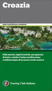 AA.VV. - Touring Club Italiano. Croazia