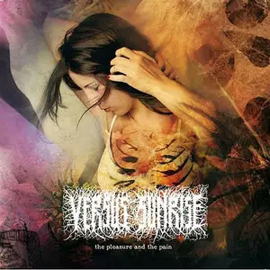 Versus Sunrise - The Pleasure & The Pain (2009)