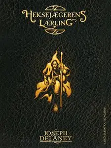 «Heksejægerens lærling» by Joseph Delaney