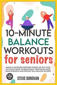 10-Minute Balance Workouts for Seniors