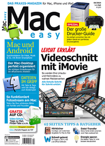 Mac easy - Praxismagazin für Mac, iPhone und iPad Juni/Juli 04/2014