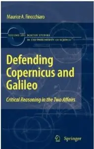 Defending Copernicus and Galileo: Critical Reasoning in the Two Affairs
