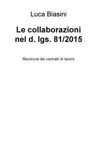 Le collaborazioni nel d. lgs. 81/2015