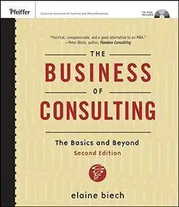 The Business of Consulting, The Basics and Beyond(Repost)