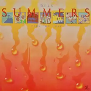 Bill Summers - Feel The Heat (1977/2023) [Official Digital Download 24/192]