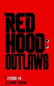 Red Hood Outlaws 046 (2023) (digital) (Diesel