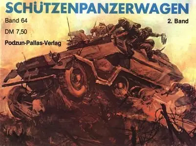 Schützenpanzerwagen 2. Band (Waffen-Arsenal Band 64) (Repost)