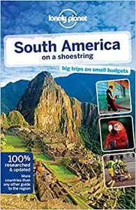 Lonely Planet South America on a shoestring