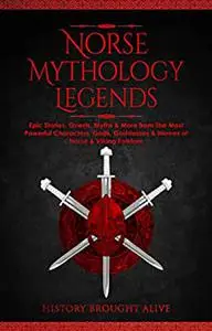 Norse Mythology Legends: Epic Stories