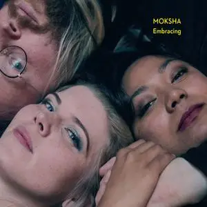 Moksha - Embracing (2024) [Official Digital Download 24/48]