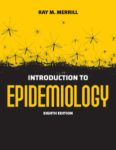 Introduction to Epidemiology, Eighth Edition