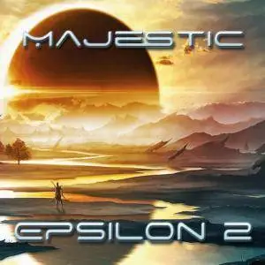 Majestic - Epsilon 1 & Epsilon 2 (2014)