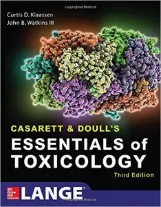 Casarett & Doull's Essentials of Toxicology, Third Edition (repost)