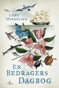 «En bedragers dagbog» by Lone Mikkelsen