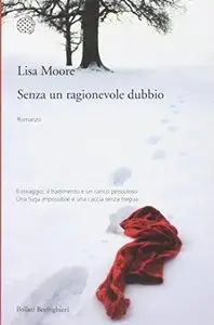 Senza un ragionevole dubbio di Lisa Moore