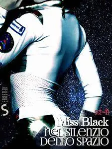 Miss Black - Nel silenzio dello spazio