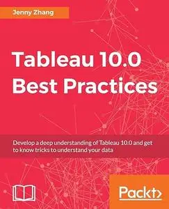 Tableau 10.0 Best Practices (Repost)