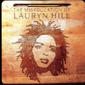 Lauryn Hill – The Miseducation of Lauryn Hill (1998)
